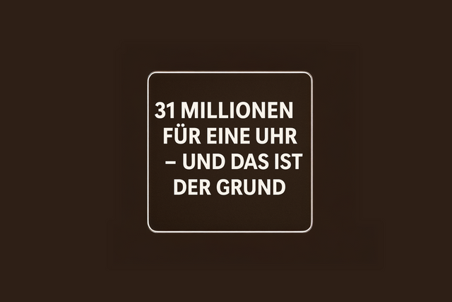 Die teuerste Uhr der Welt? Patek, Paul Newman & Co. – wir zeigen dir die 5 teuersten Luxusuhren aller Zeiten und warum sie Millionen wert sind.