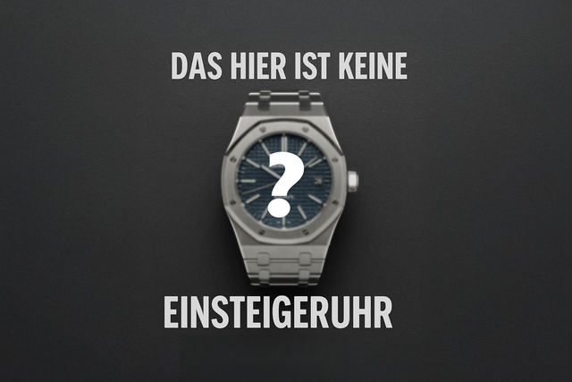 erste Luxusuhr kaufen, Luxusuhr Einstieg, Rolex für Anfänger, Patek Philippe Einsteigeruhr, echte Luxusuhr erkennen, MWB Watches Beratung